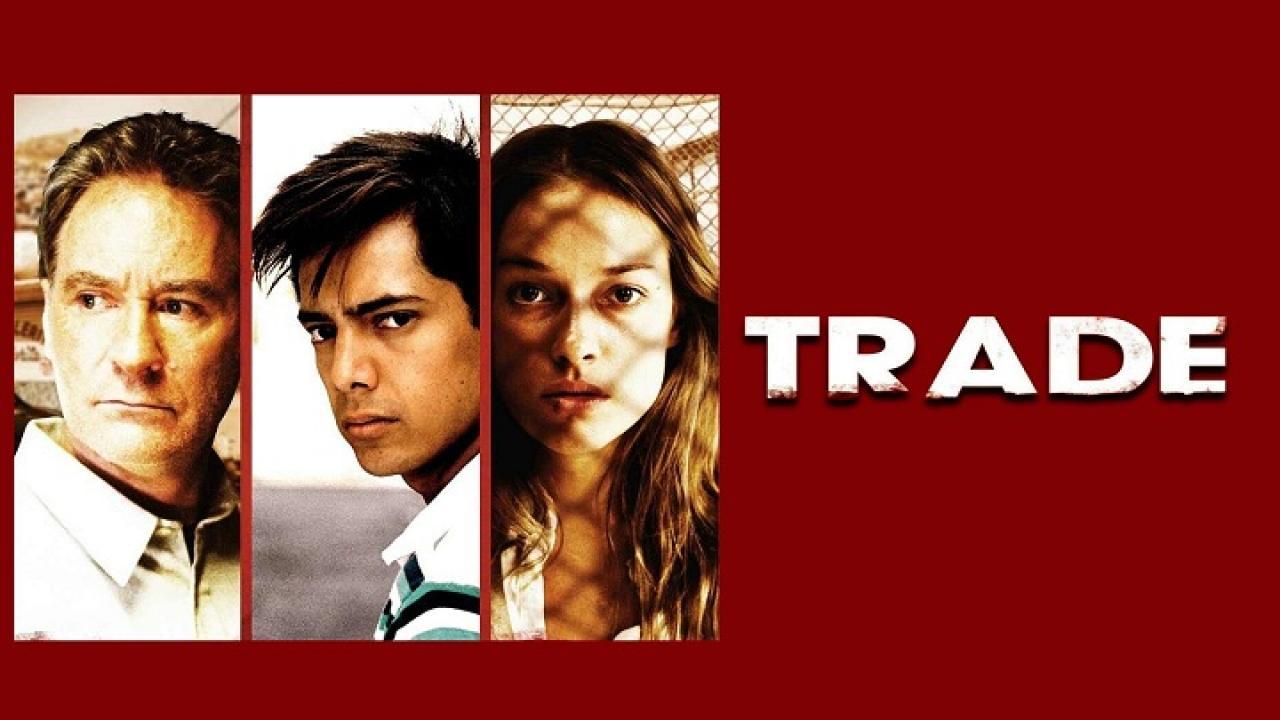 فيلم Trade 2007 مترجم كامل HD