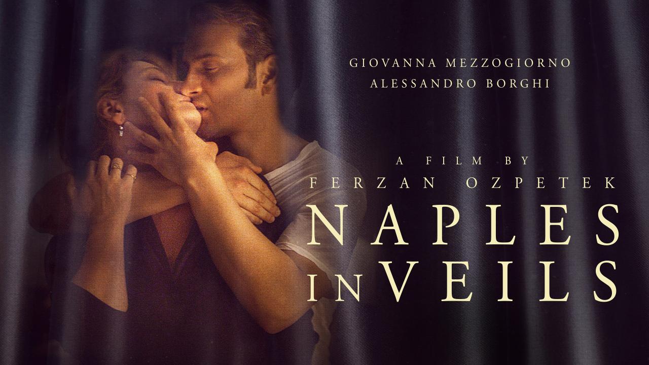 فيلم Naples In Veils 2017 مترجم كامل HD