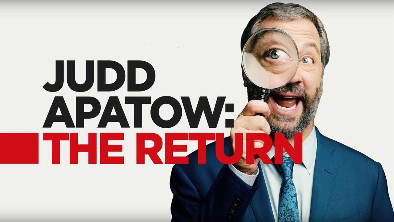 فيلم Judd Apatow The Return 2017 مترجم كامل HD