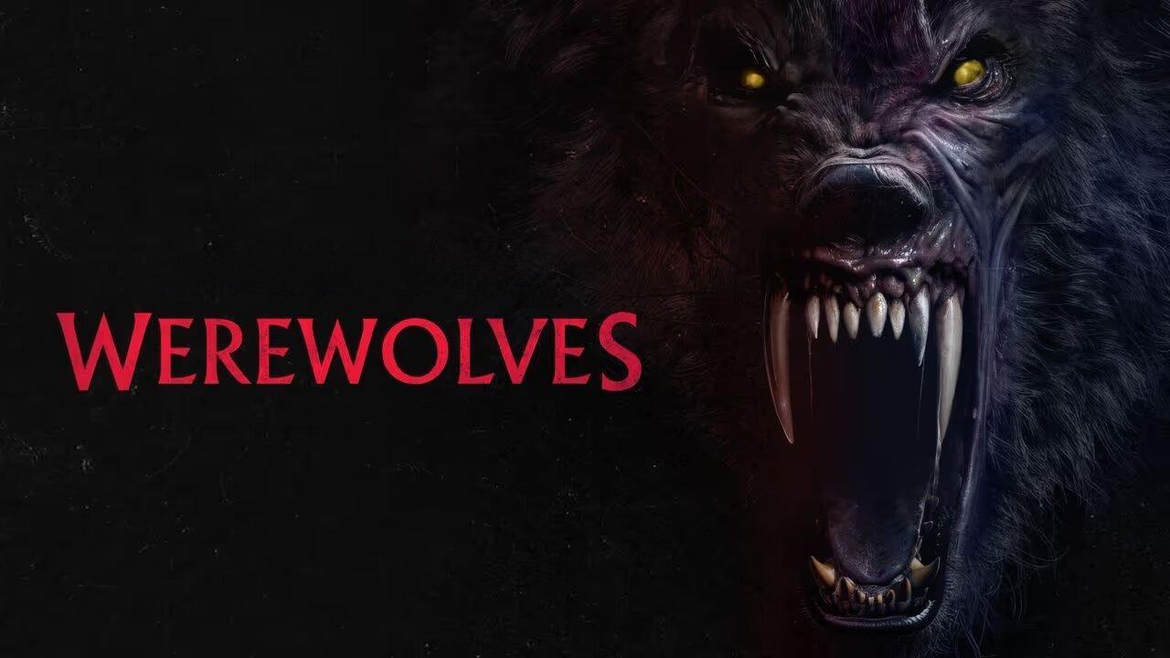 فيلم Werewolves 2024 مترجم كامل بجودة HD