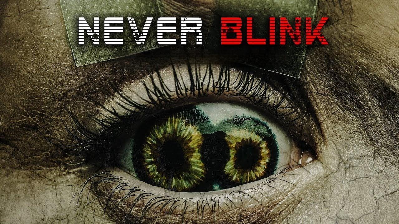 فيلم Never Blink 2025 مترجم كامل بجودة HD