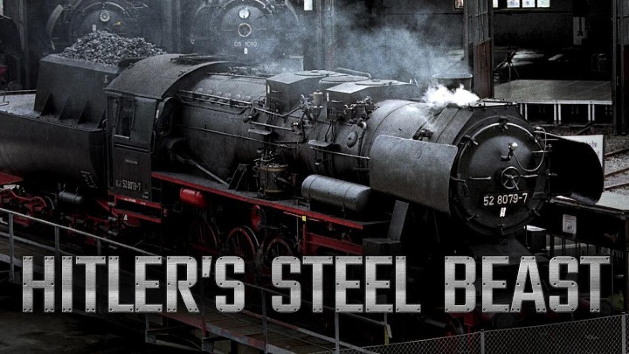 فيلم Hitler's Steel Beast 2016 مترجم كامل HD