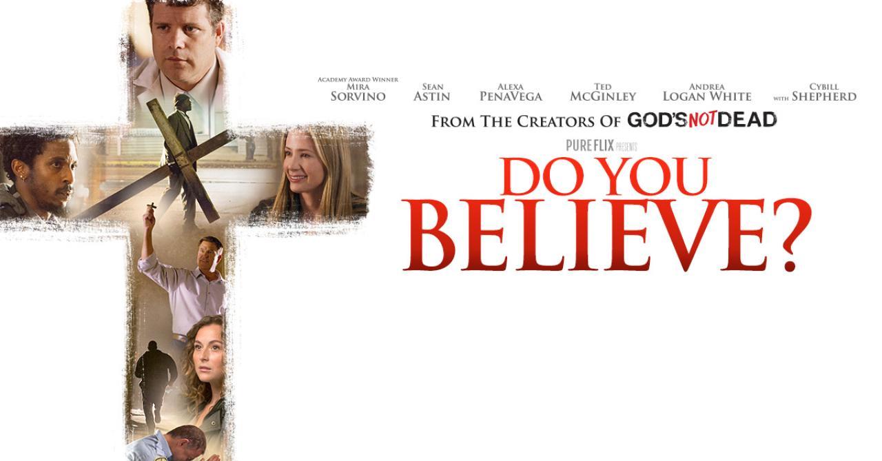 فيلم Do You Believe 2015 مترجم كامل HD