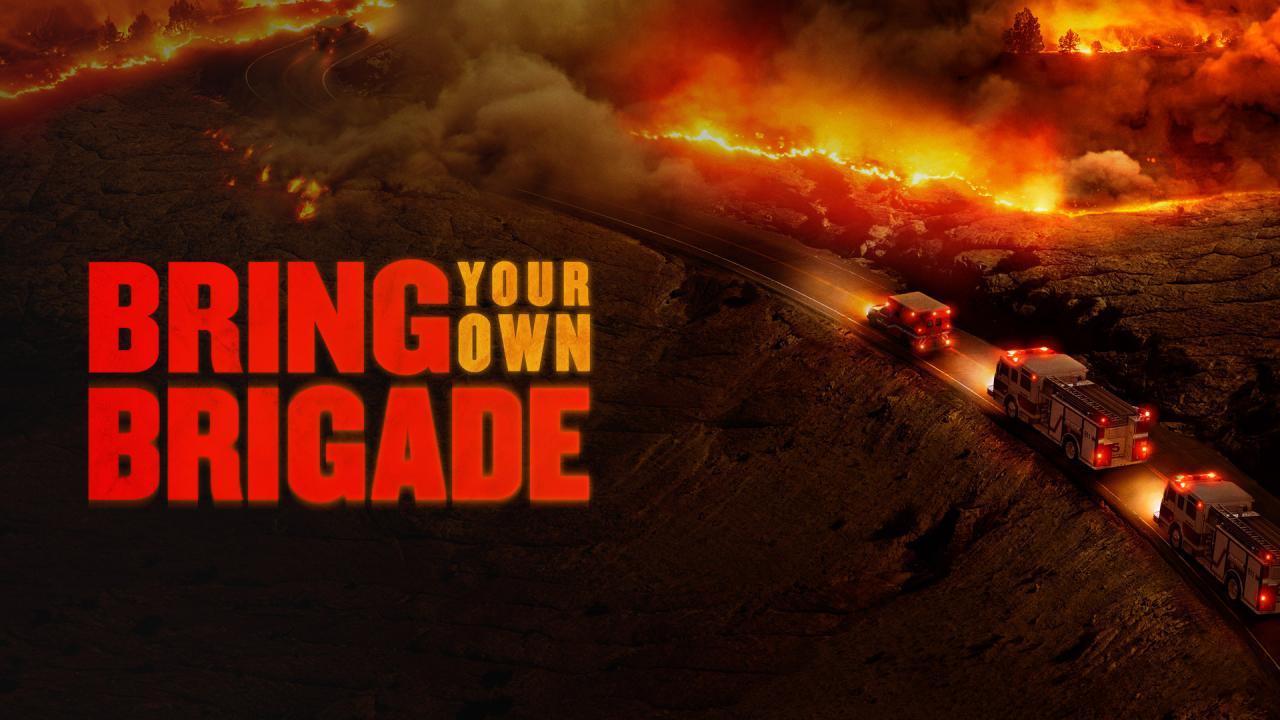 فيلم Bring Your Own Brigade 2021 مترجم كامل HD