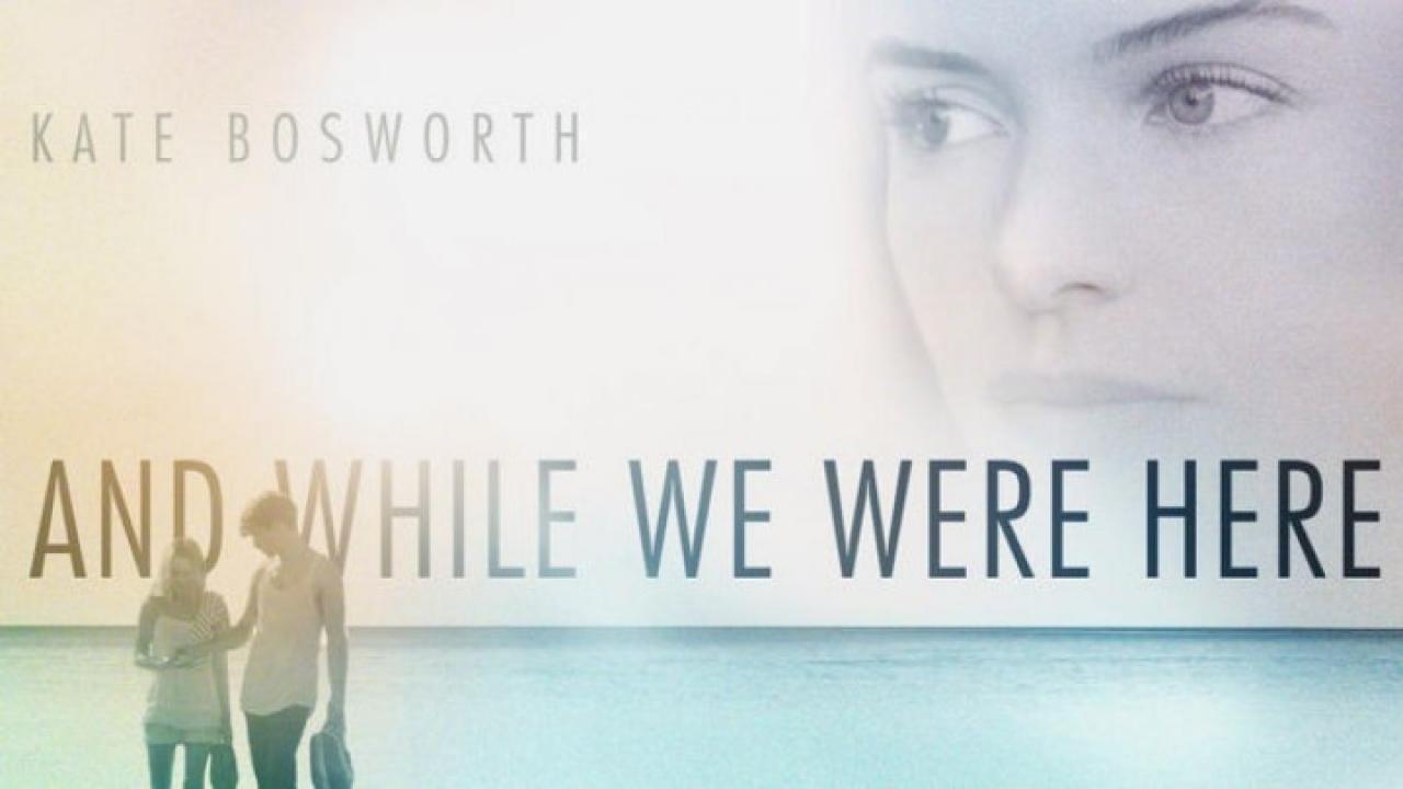 فيلم And While We Were Here 2012 مترجم كامل HD