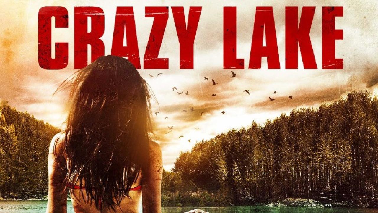 فيلم Crazy Lake 2016 مترجم كامل HD