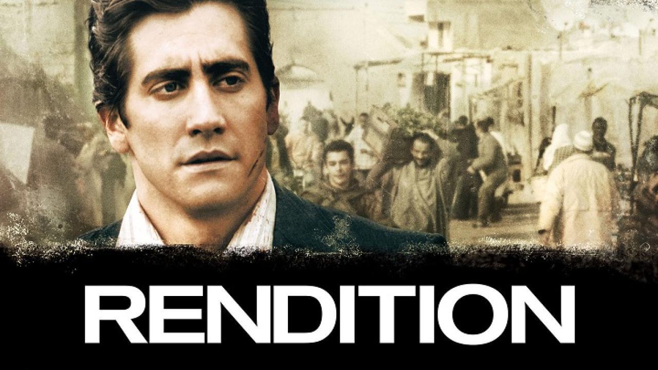 فيلم Rendition 2007 مترجم كامل HD