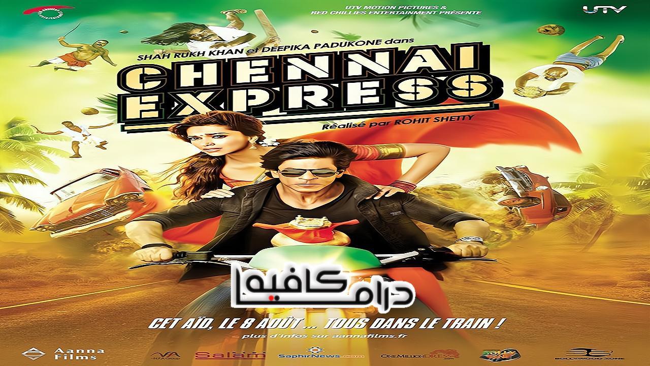 فيلم Chennai Express 2013 مدبلج كامل HD