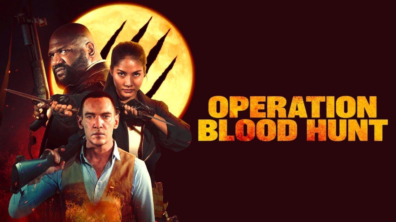 فيلم Operation Blood Hunt 2024 مترجم كامل HD