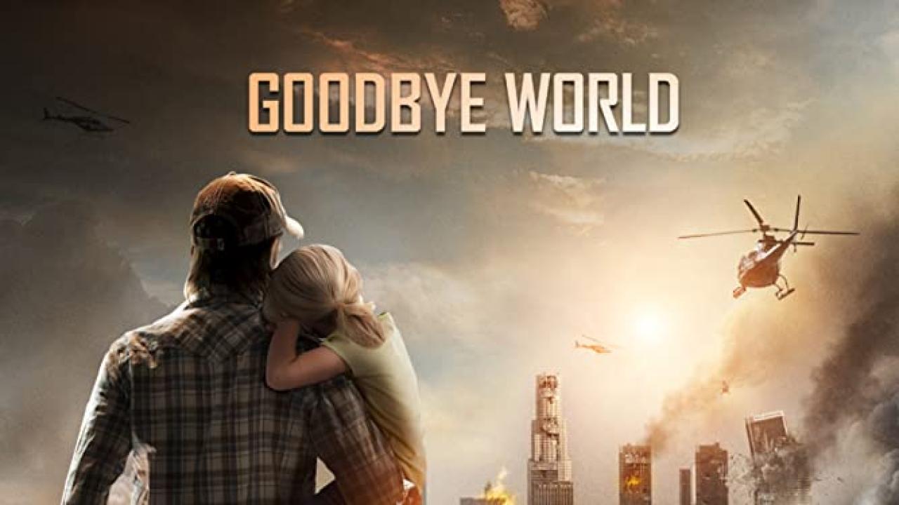 فيلم Goodbye World 2013 مترجم كامل HD