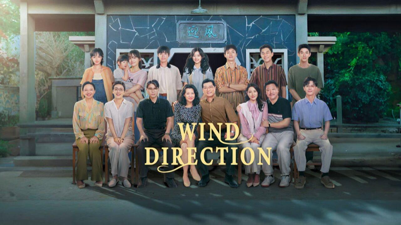 مسلسل Wind Direction الحلقة 21 الحادية والعشرون مترجمة