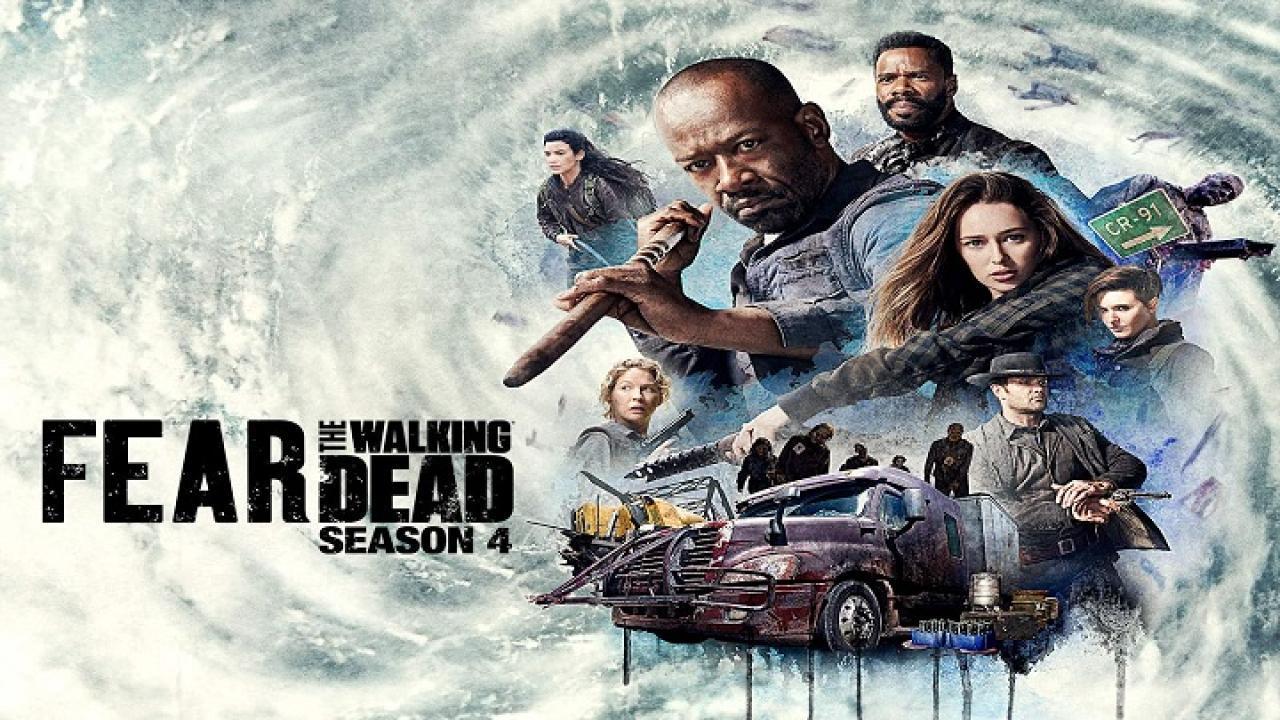 مسلسل Fear the Walking Dead الموسم الرابع الحلقة 11 الحادية عشر مترجمة