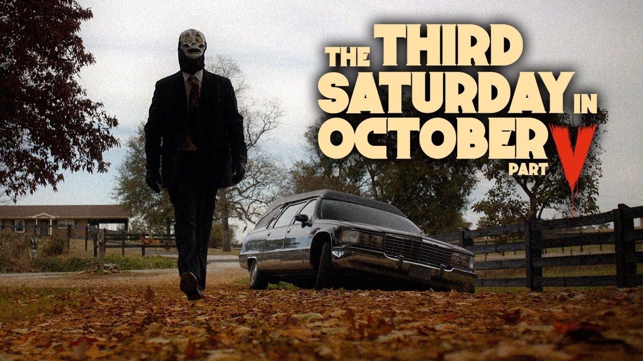 فيلم The Third Saturday In October Part V 2022 مترجم كامل HD