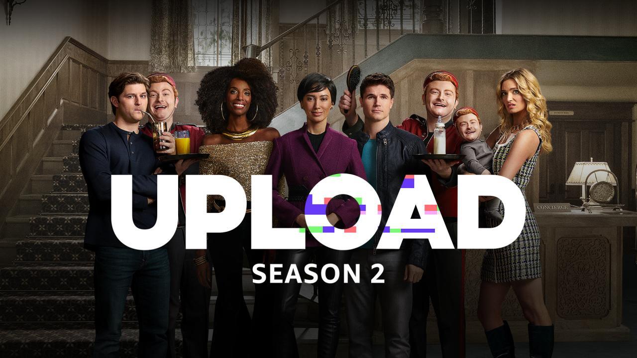 مسلسل Upload الموسم الثاني الحلقة 2 الثانية مترجمة