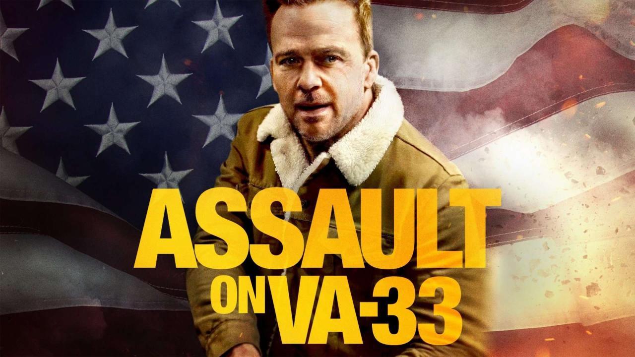 فيلم Assault on VA-33 2021 مترجم كامل HD