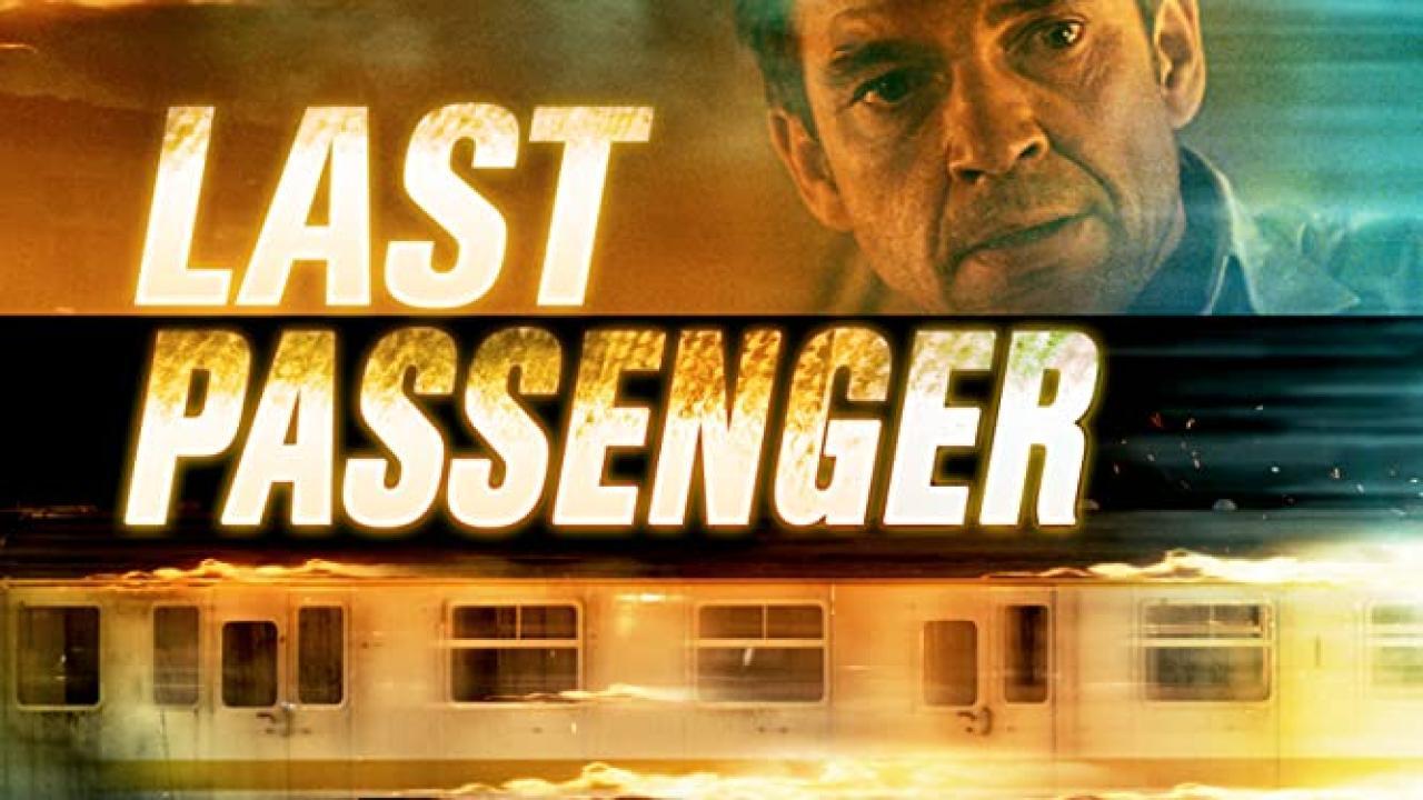 فيلم Last Passenger 2013 مترجم كامل HD