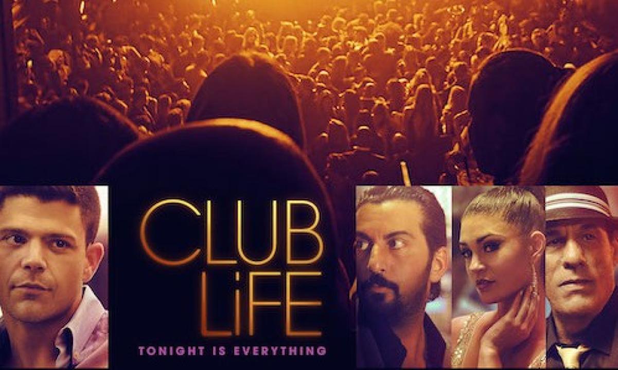 فيلم Club Life 2015 مترجم كامل HD