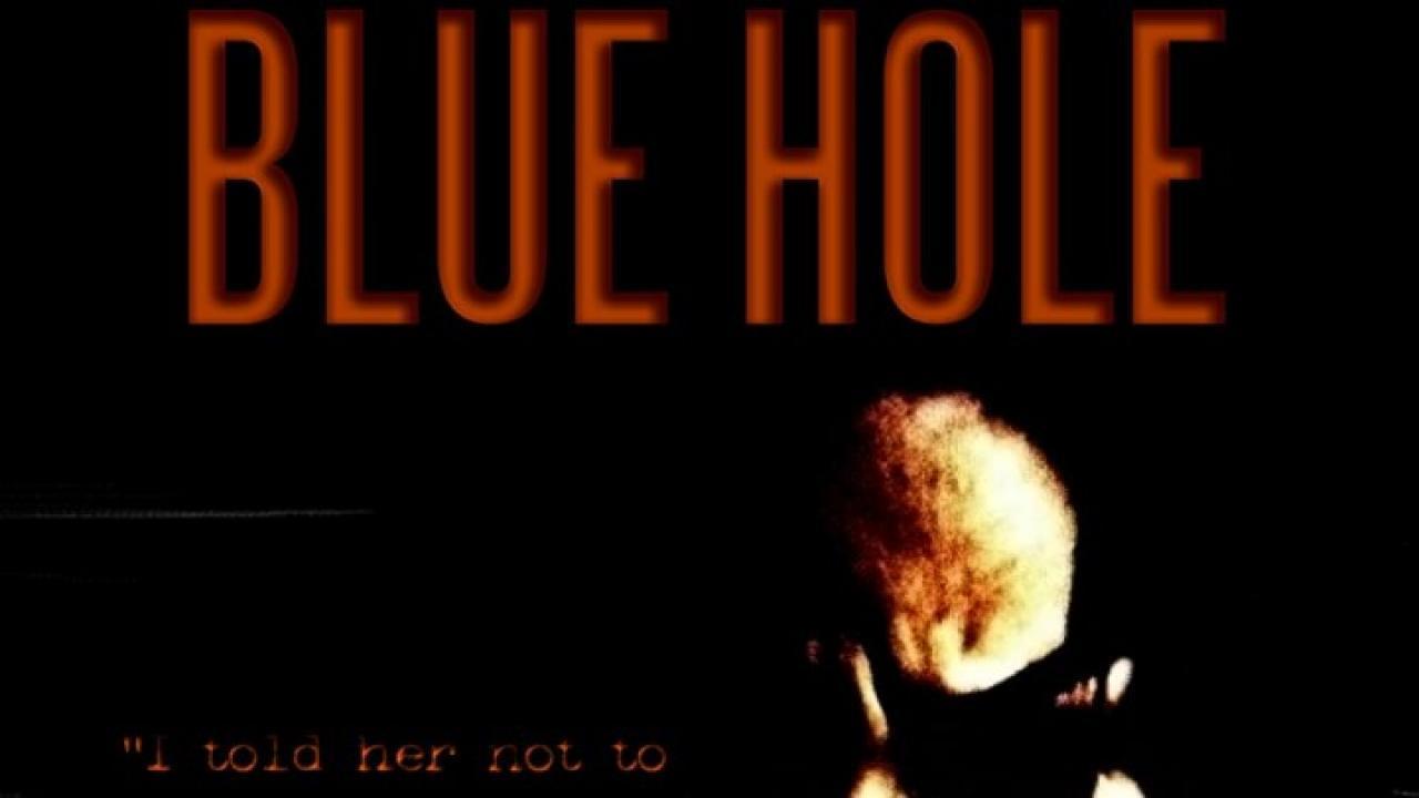 فيلم Blue Hole 2012 مترجم كامل HD