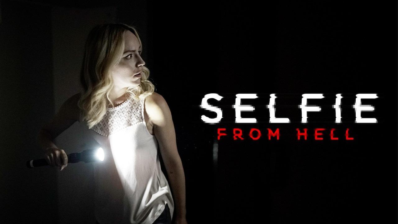 فيلم Selfie From Hell 2018 مترجم كامل HD