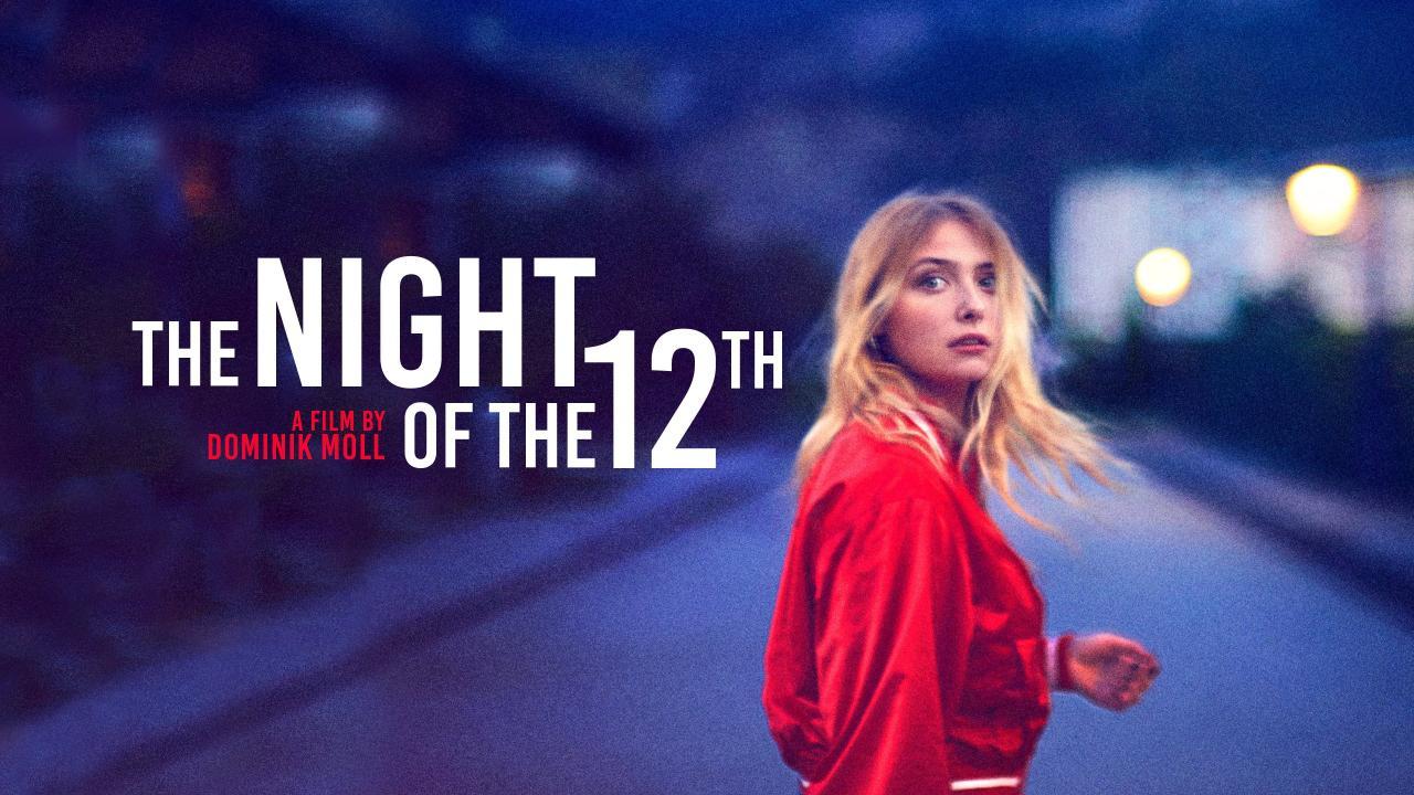 فيلم The Night Of The 12th 2022 مترجم كامل HD