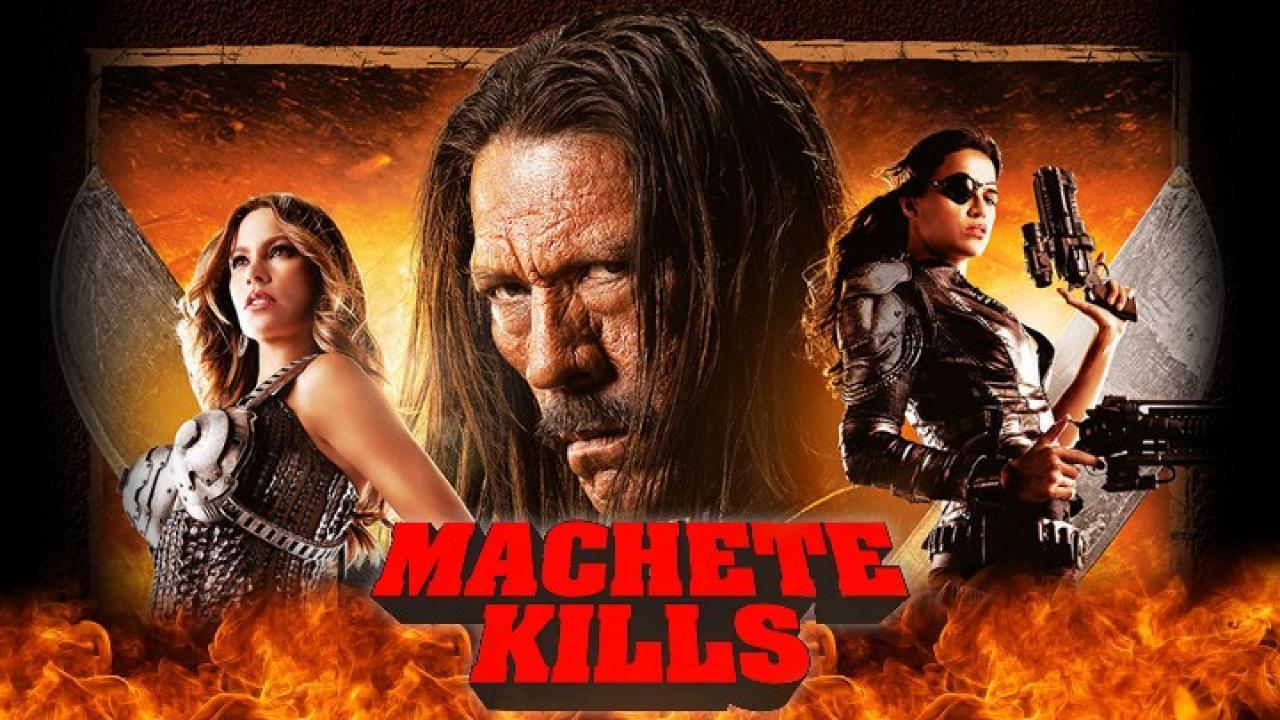 فيلم Machete Kills 2013 مترجم كامل HD