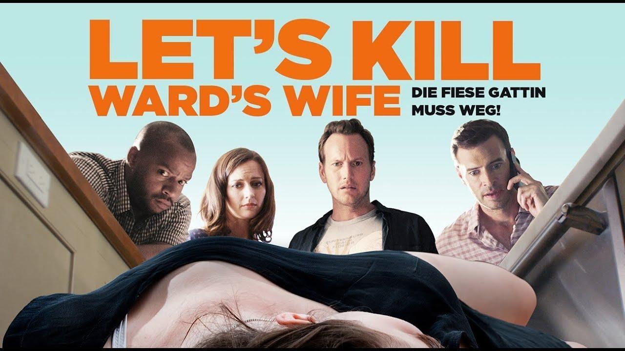 فيلم Let’s Kill Ward’s Wife 2014 مترجم كامل HD