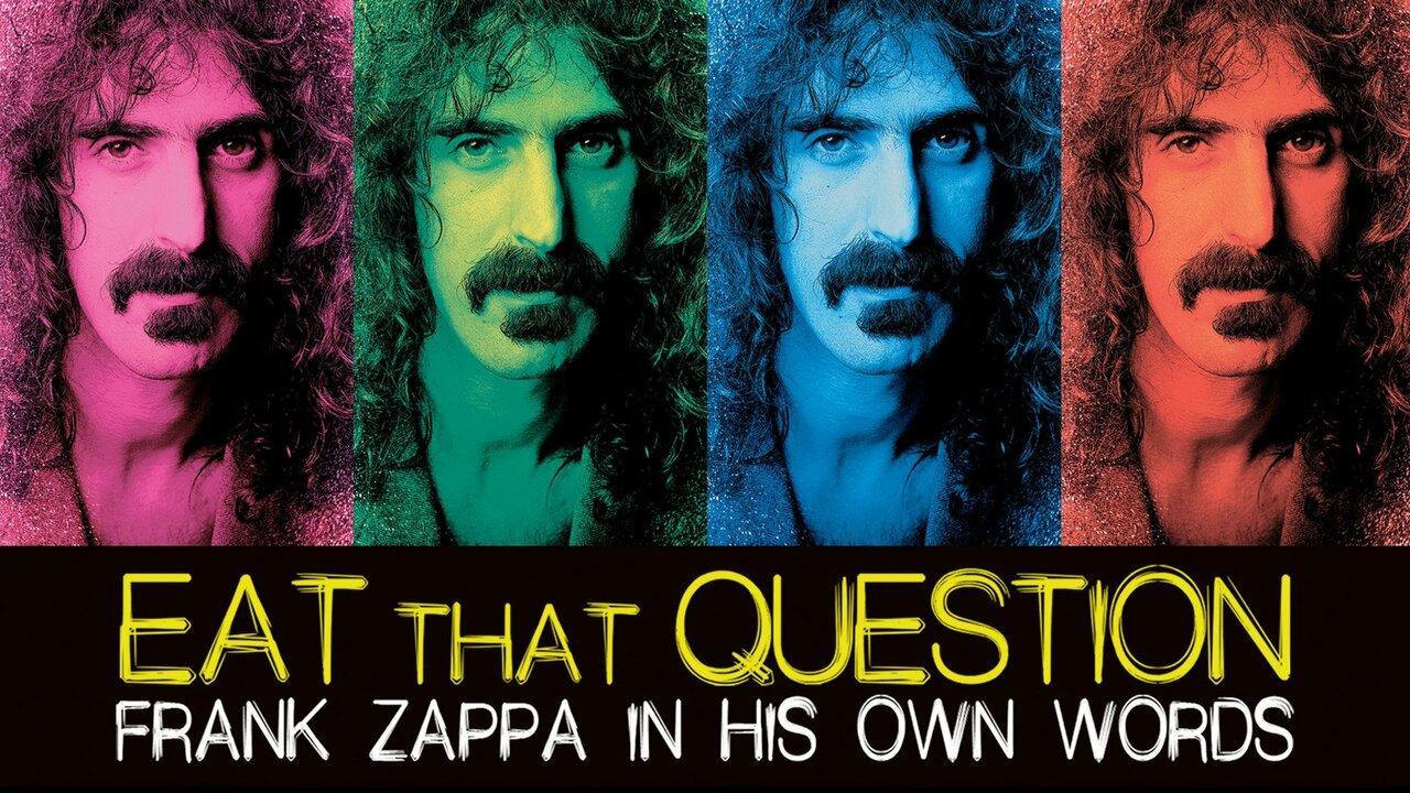 فيلم Eat That Question: Frank Zappa In His Own Words 2016 مترجم كامل HD