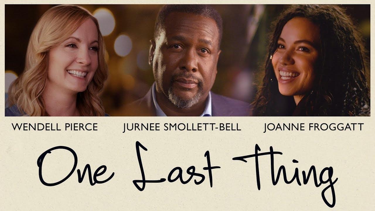 فيلم One Last Thing 2018 مترجم كامل HD