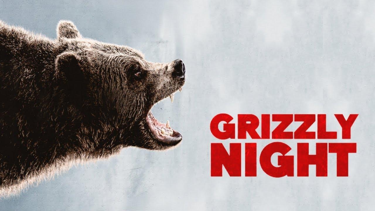 فيلم Grizzly Night 2026 مترجم كامل بجودة عالية HD
