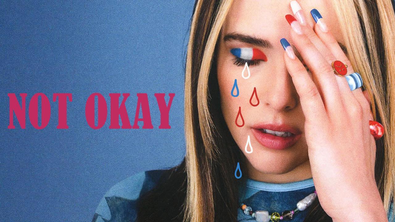 فيلم Not Okay 2022 مترجم كامل HD