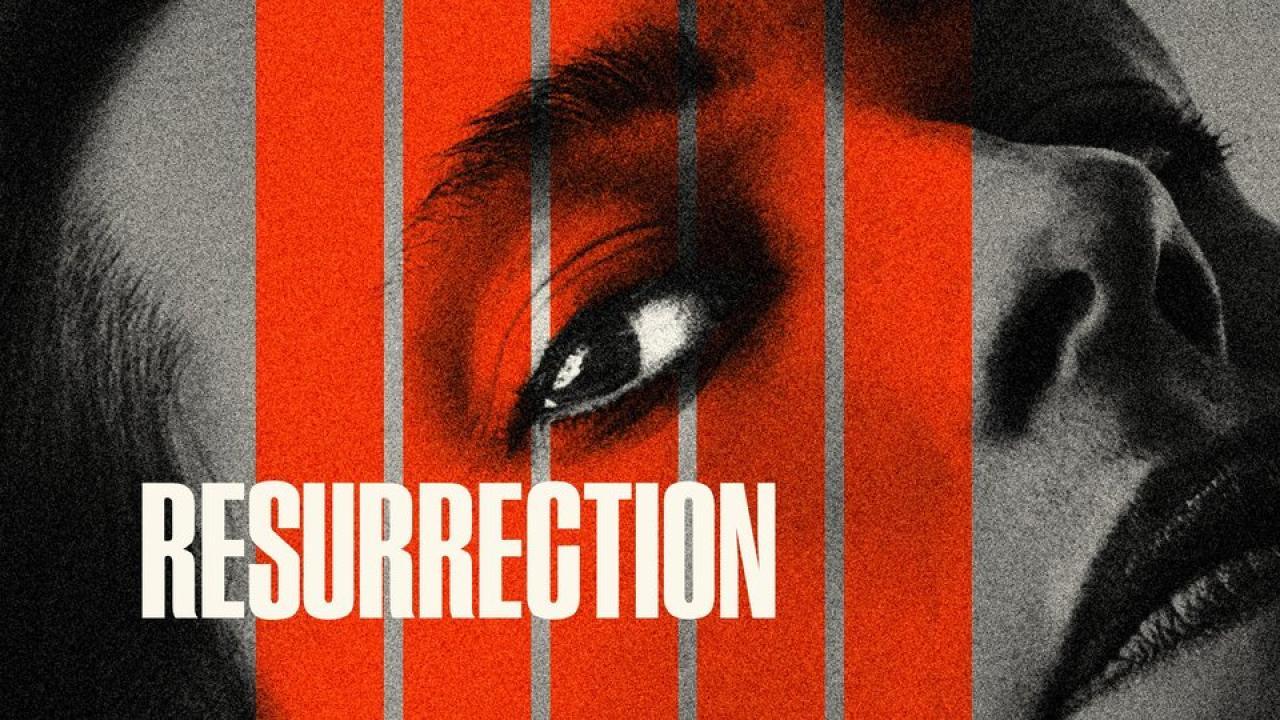 فيلم Resurrection 2022 مترجم كامل HD