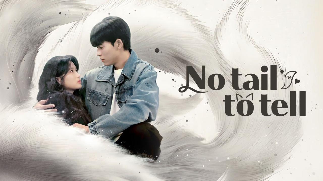 مسلسل No Tail to Tell الحلقة 6 السادسة مترجمة