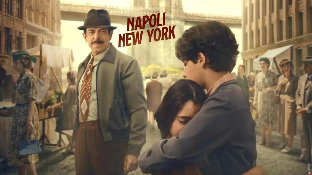 فيلم Naples to New York 2024 مترجم كامل بجودة عالية HD