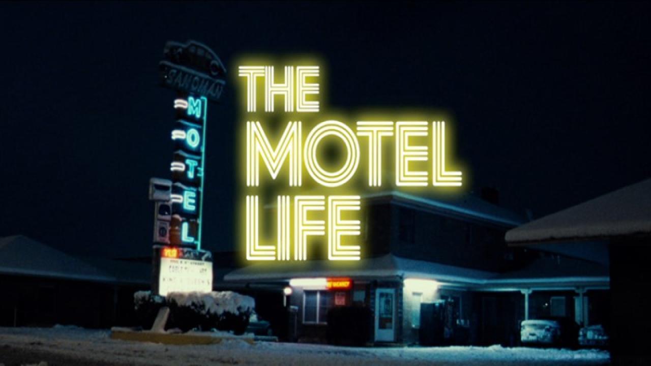 فيلم The Motel Life 2012 مترجم كامل HD