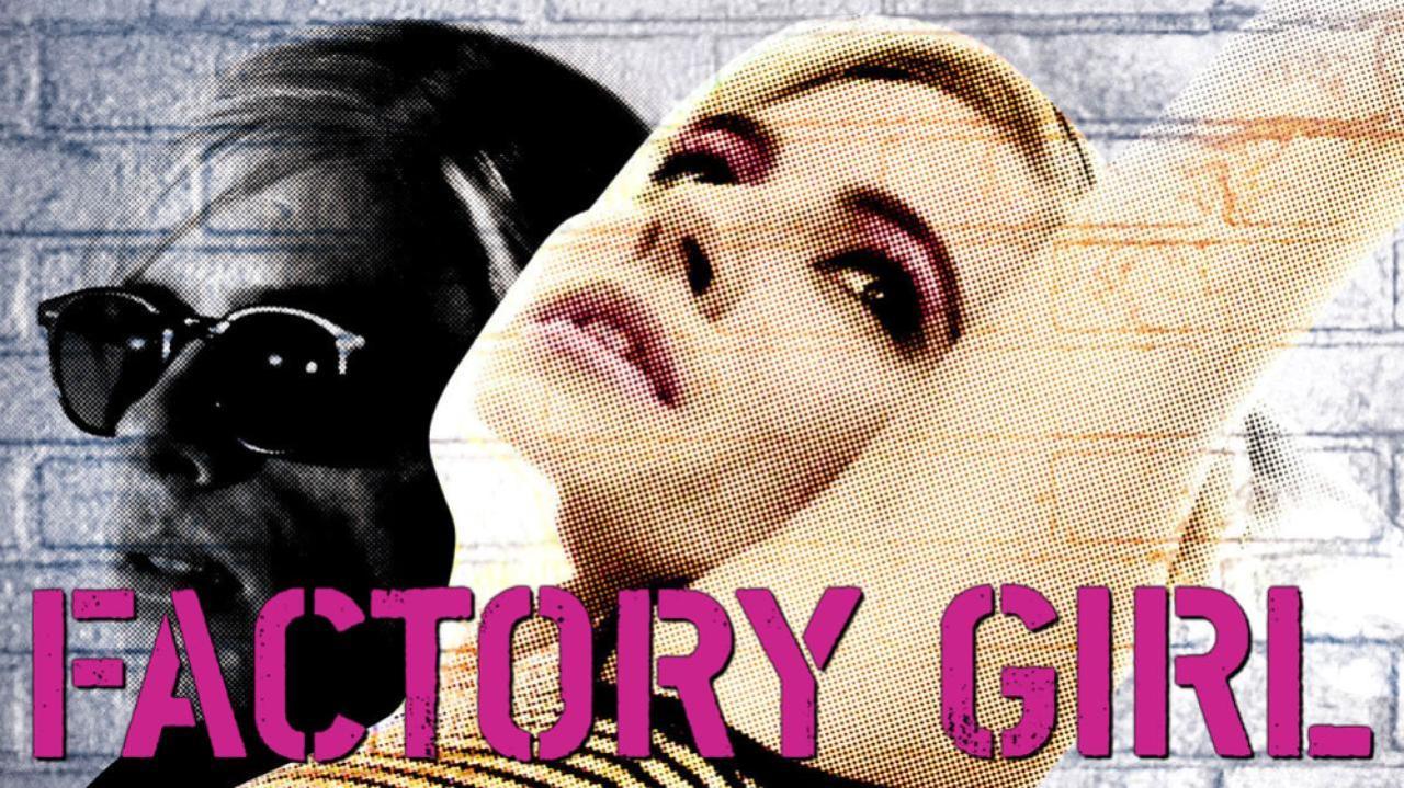 فيلم Factory Girl 2006 مترجم كامل HD