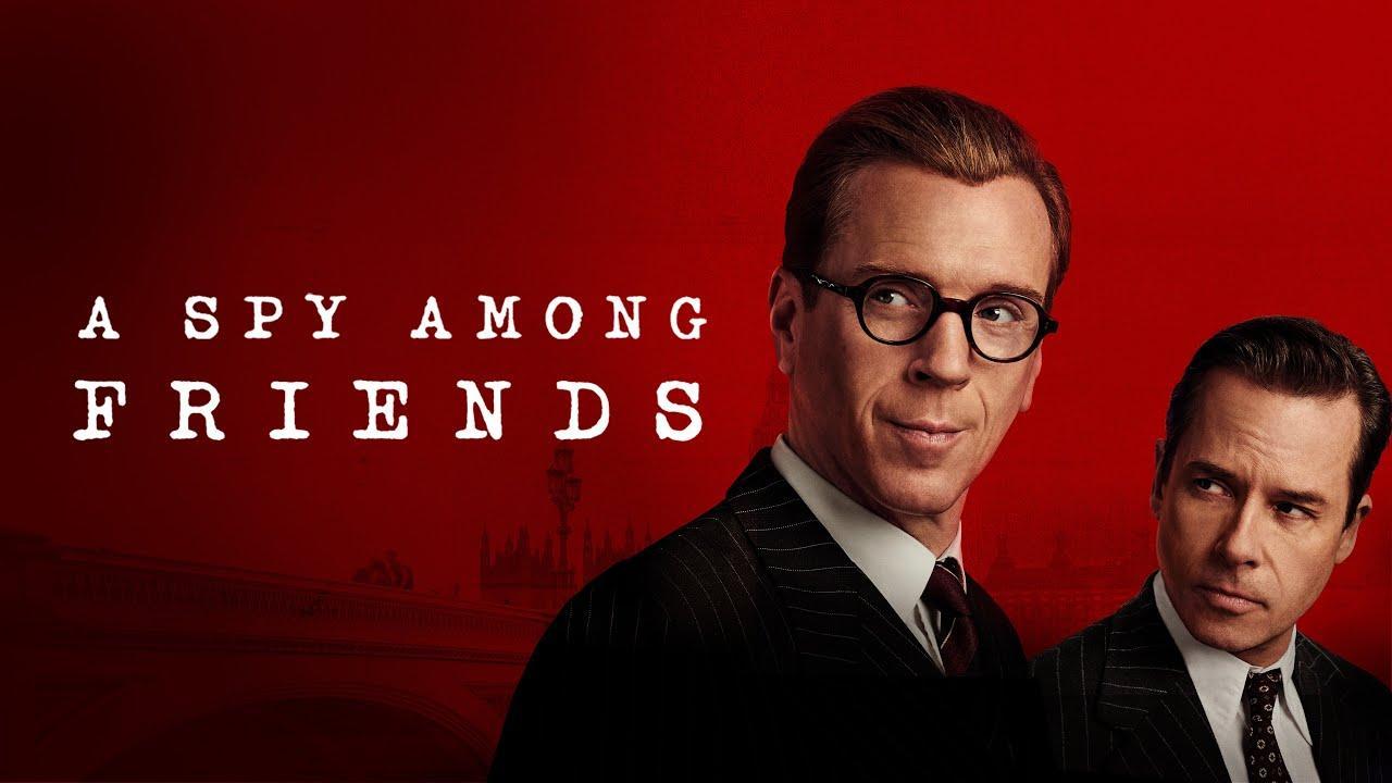 مسلسل A Spy Among Friends الموسم الاول الحلقة 6 السادسة مترجمة والاخيرة