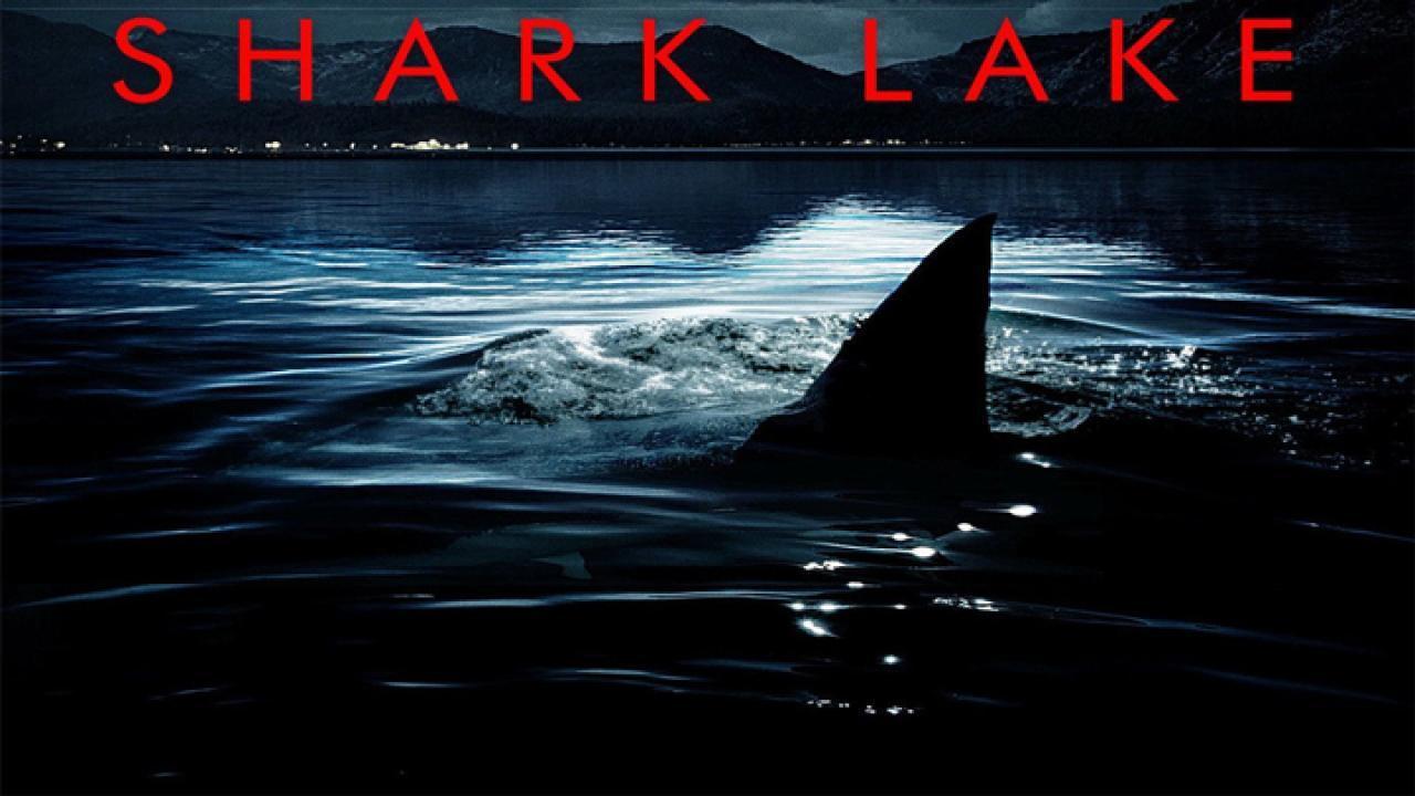 فيلم Shark Lake 2015 مترجم كامل HD