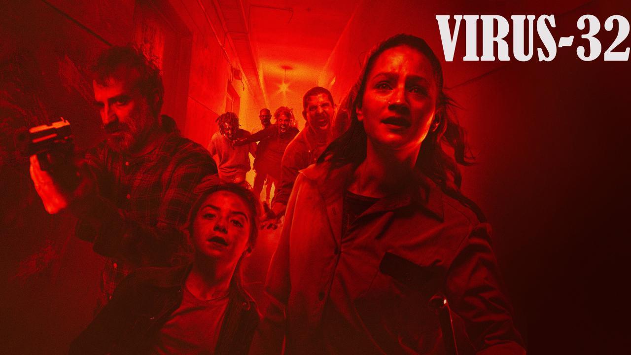 فيلم Virus-32 2022 مترجم كامل HD