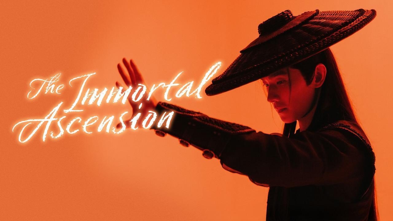مسلسل The Immortal Ascension
