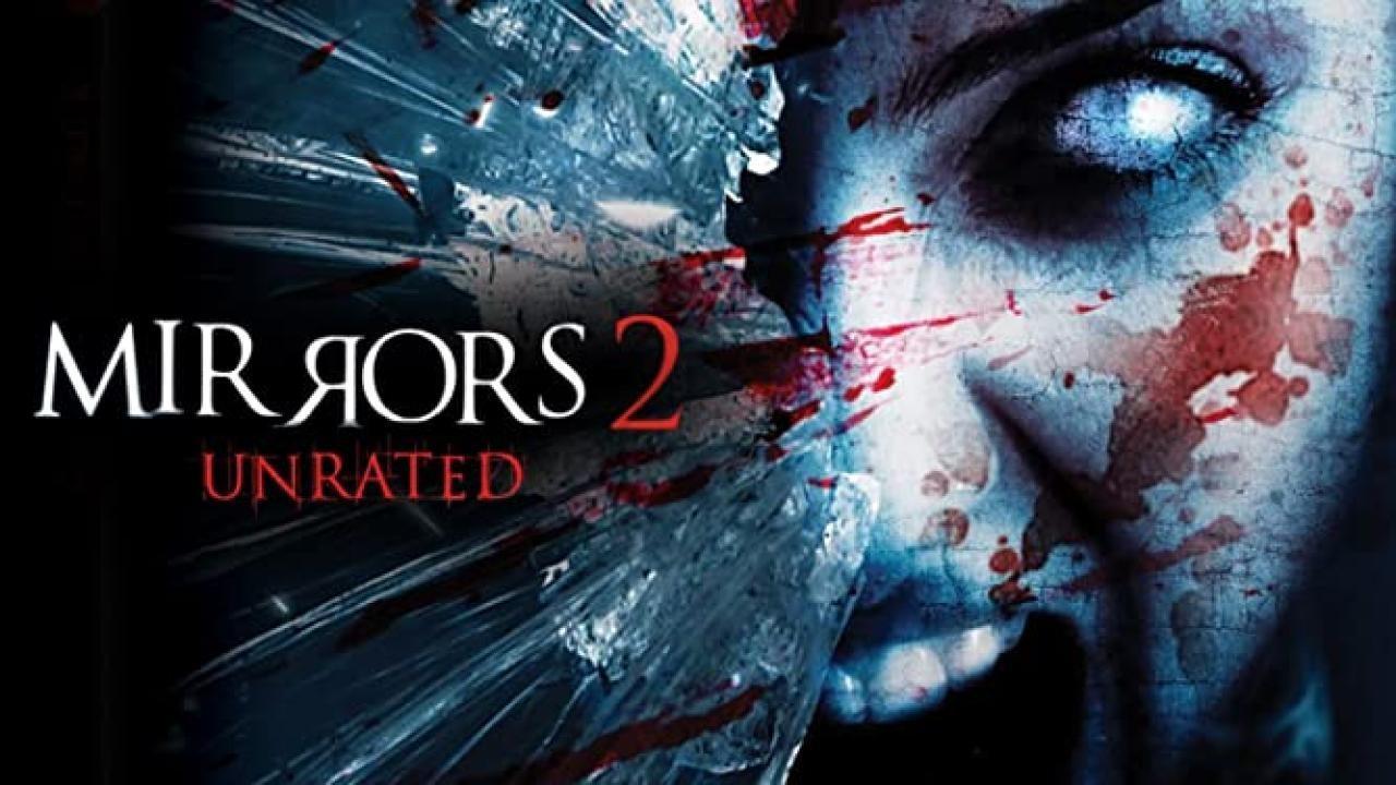 فيلم Mirrors 2 2010 مترجم كامل HD