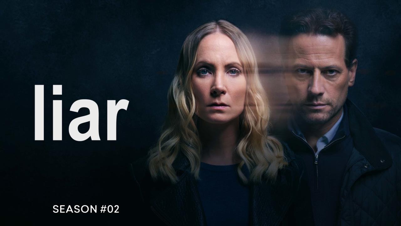 مسلسل Liar الموسم الثاني الحلقة 5 الخامسة مترجمة
