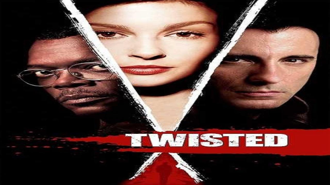 فيلم TWISTED 2004 مترجم كامل HD