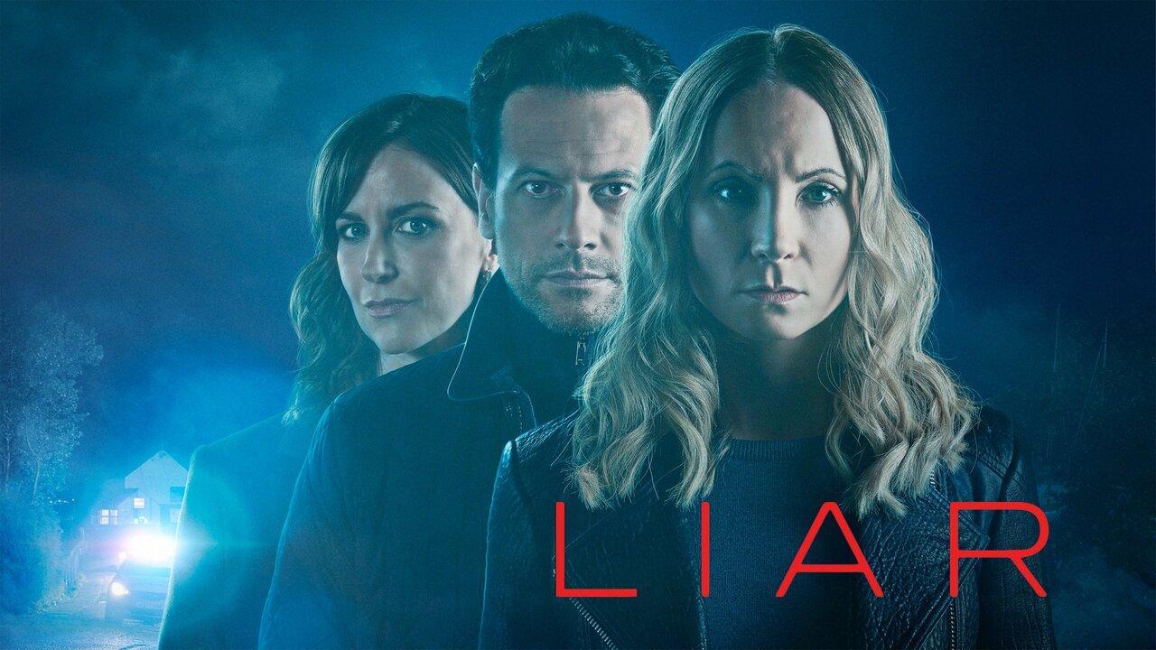 مسلسل Liar الموسم الاول الحلقة 6 السادسة مترجمة والاخيرة