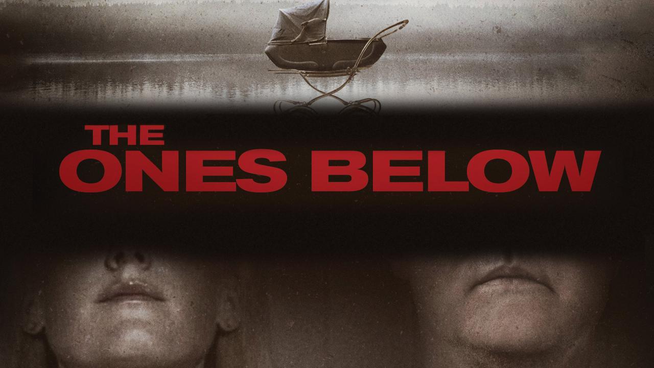 فيلم The Ones Below 2015 مترجم كامل HD