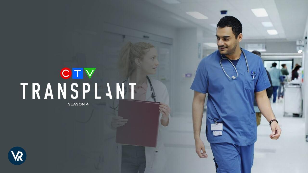 مسلسل Transplant الموسم الرابع الحلقة 2 الثانية مترجمة