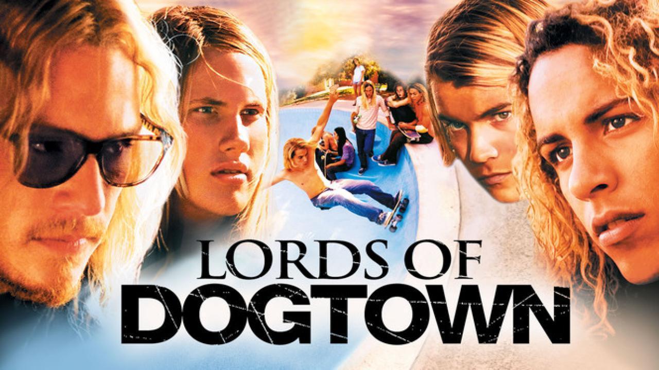 فيلم Lords of Dogtown 2005 مترجم كامل بجودة عالية HD