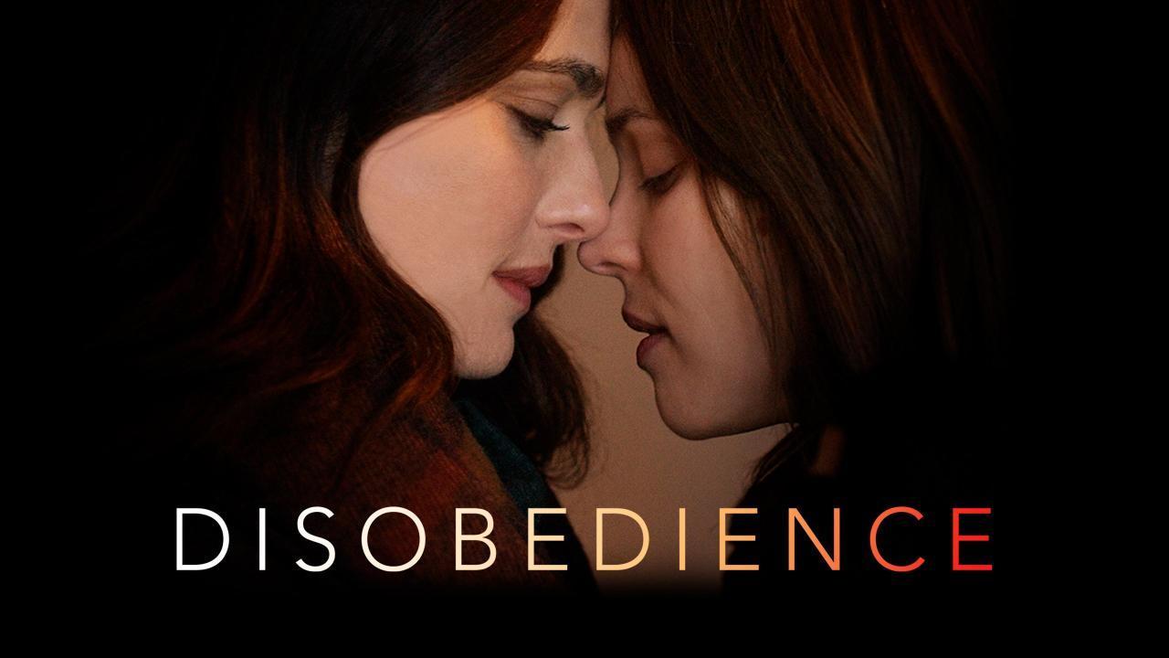 فيلم Disobedience 2017 مترجم كامل بجودة HD