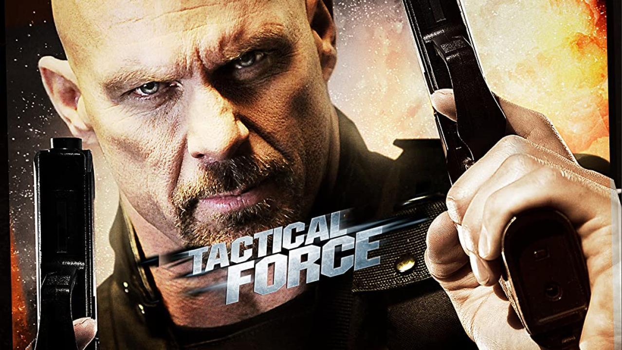 فيلم Tactical Force 2011 مترجم كامل HD