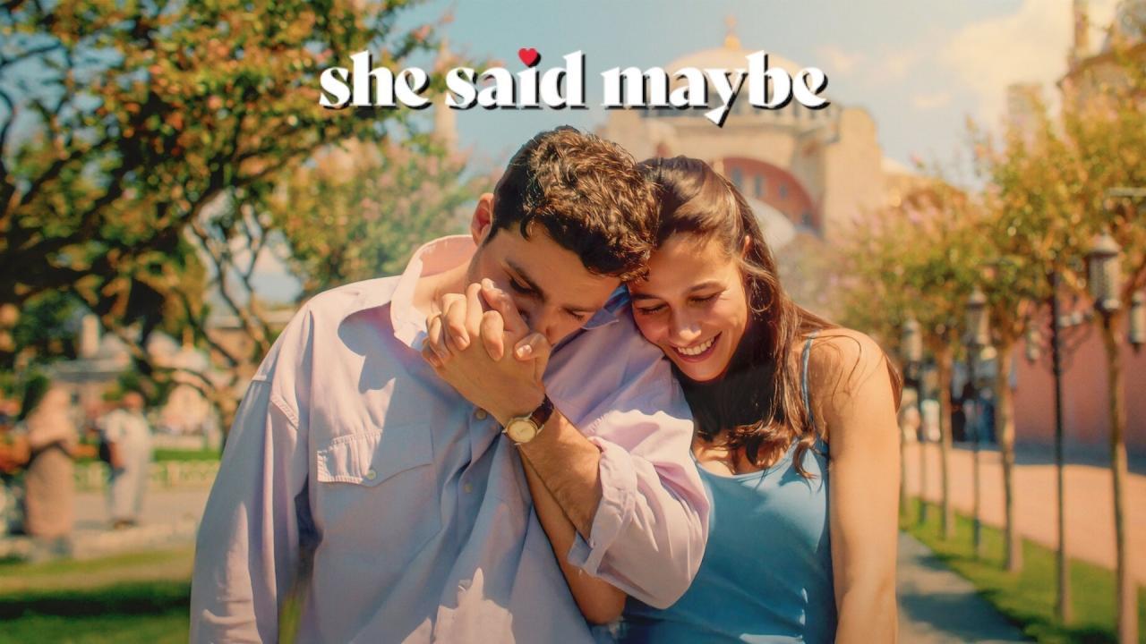 فيلم She Said Maybe 2025 مترجم كامل بجودة عالية HD