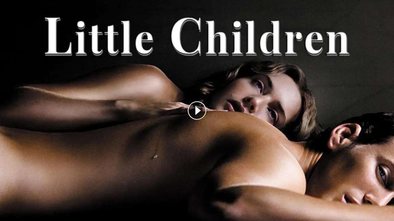 فيلم Little Children 2006 مترجم كامل HD